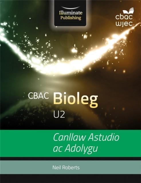 WJEC BIOLOGY FOR A2: STUDY AND REVISION GUIDE | 9781911208235