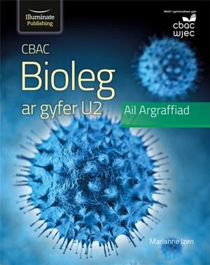 WJEC BIOLOGY FOR A2 LEVEL STUDENT BOOK: 2ND EDITION | 9781912820900