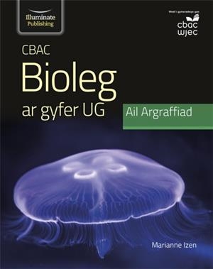 WJEC BIOLOGY FOR AS LEVEL STUDENT BOOK: 2ND EDITION | 9781912820849