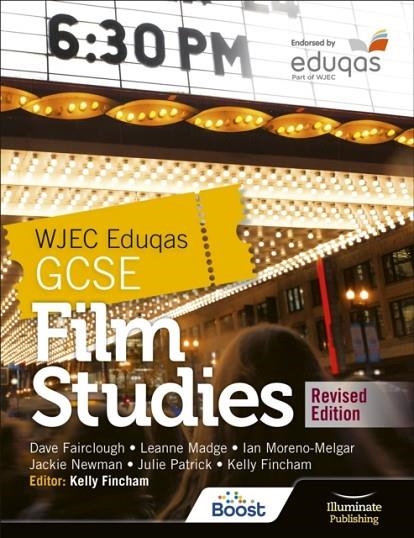 WJEC EDUQAS GCSE FILM STUDIES – STUDENT BOOK - REVISED EDITION | 9781398376656