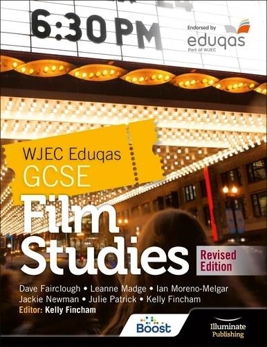WJEC EDUQAS GCSE FILM STUDIES – STUDENT BOOK - REVISED EDITION-DIGITAL | 9781398376458