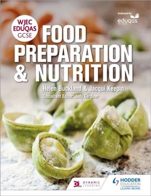 WJEC EDUQAS GCSE FOOD PREPARATION AND NUTRITION | 9781471867507