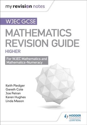 WJEC GCSE MATHS HIGHER: MASTERING MATHEMATICS REVISION GUIDE | 9781471882531