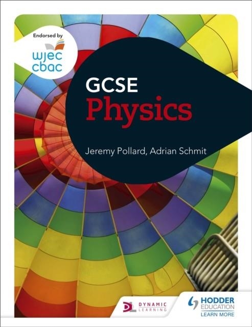 WJEC GCSE PHYSICS | 9781471868771