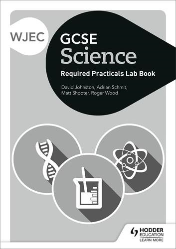 WJEC GCSE SCIENCE LAB BOOK PACK (10 X STUDENT LAB BOOKS ONLY)-DIGITAL | 9781510462250