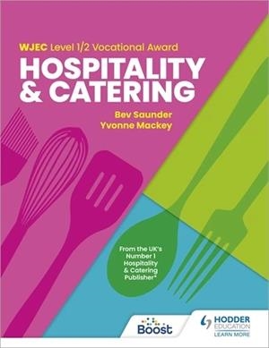 WJEC LEVEL 1/2 VOCATIONAL AWARD IN HOSPITALITY AND CATERING-DIGITAL | 9781398360617
