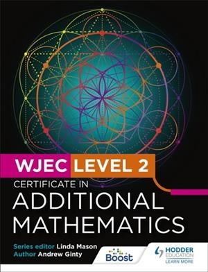 WJEC LEVEL 2 CERTIFICATE IN ADDITIONAL MATHEMATICS | 9781398359321