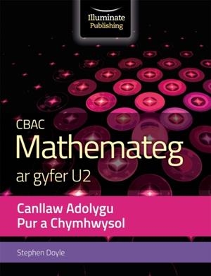 WJEC MATHEMATICS FOR A2 LEVEL PURE & APPLIED: REVISION GUIDE | 9781912820832