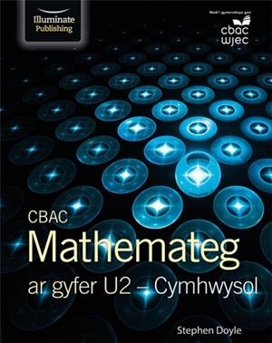 WJEC MATHEMATICS FOR A2 LEVEL: APPLIED | 9781911208846