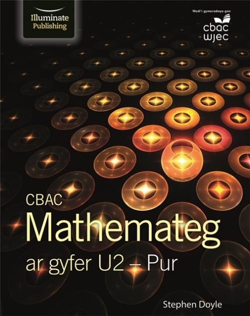 WJEC MATHEMATICS FOR A2 LEVEL: PURE | 9781911208839