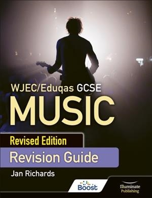 WJEC/EDUQAS GCSE MUSIC REVISION GUIDE - REVISED EDITION | 9781912820788