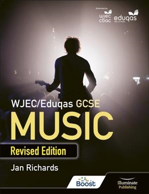 WJEC/EDUQAS GCSE MUSIC STUDENT BOOK: REVISED EDITION | 9781912820696
