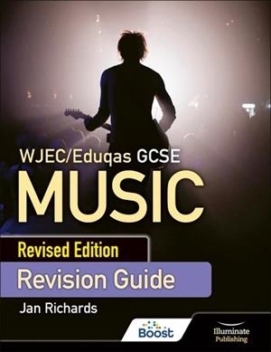 WJEC/EDUQAS GCSE MUSIC REVISION GUIDE - REVISED EDITION-DIGITAL | 9781398387874