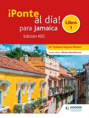 ¡PONTE AL DÍA! PARA JAMAICA LIBRO 1 EDICIÓN NSC | 9781510431904