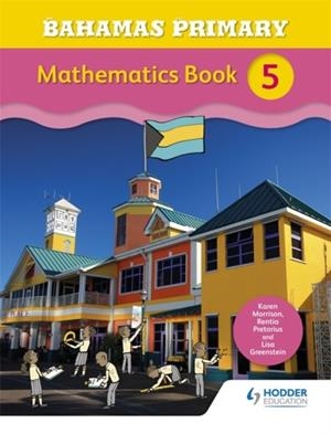 BAHAMAS PRIMARY MATHEMATICS BOOK 5 | 9781471864698