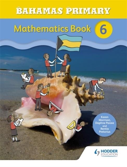 BAHAMAS PRIMARY MATHEMATICS BOOK 6 | 9781471864742
