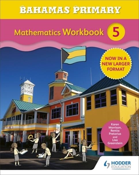 BAHAMAS PRIMARY MATHEMATICS WORKBOOK 5 | 9781471864728