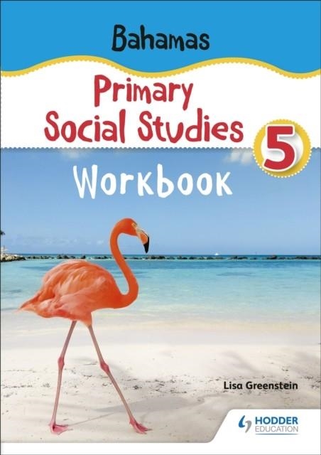 BAHAMAS PRIMARY SOCIAL STUDIES WORKBOOK GRADE 5 | 9781398380295