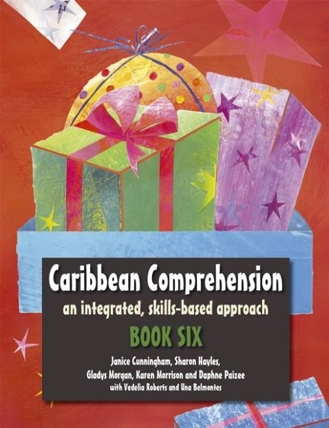 CARIBBEAN COMPREHENSION: AN INTEGRATED, SKILLS BASED APPROACH BOOK 6 | 9781471806438