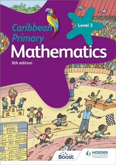 CARIBBEAN PRIMARY MATHEMATICS BOOK 3 6TH EDITION | 9781510414020