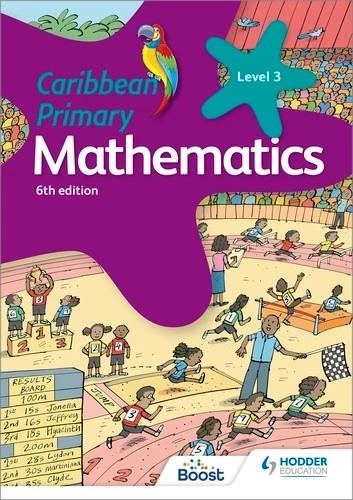 CARIBBEAN PRIMARY MATHEMATICS BOOK 3 6TH EDITION | 9781398370852
