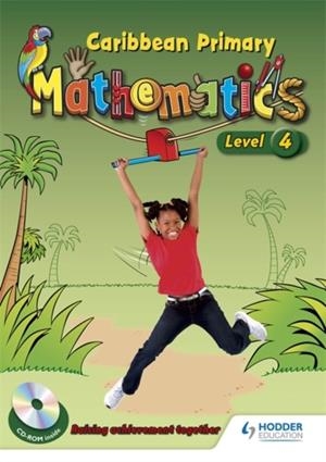 CARIBBEAN PRIMARY MATHS BOOK 4 - MOE BELIZE EDITION | 9781447975076