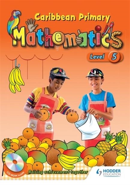 CARIBBEAN PRIMARY MATHS BOOK 5 - MOE BELIZE EDITION | 9781447975083