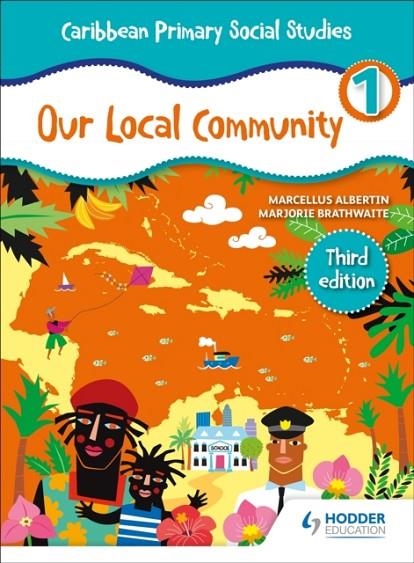 CARIBBEAN PRIMARY SOCIAL STUDIES BOOK 1 | 9781510478107