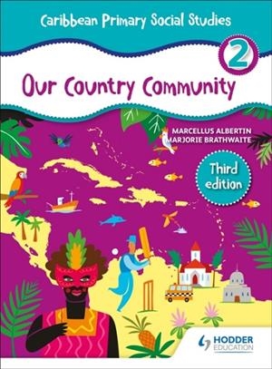 CARIBBEAN PRIMARY SOCIAL STUDIES BOOK 2 | 9781510478114