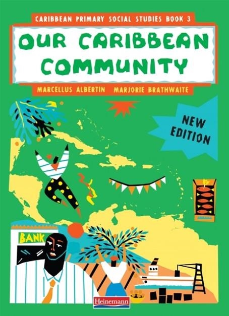 CARIBBEAN PRIMARY SOCIAL STUDIES BOOK 3 - MOE BELIZE EDITION | 9781447975113