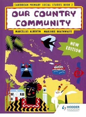 CARIBBEAN PRIMARY SOCIAL STUDIES BOOK 2 - MOE BELIZE EDITION | 9781447975106