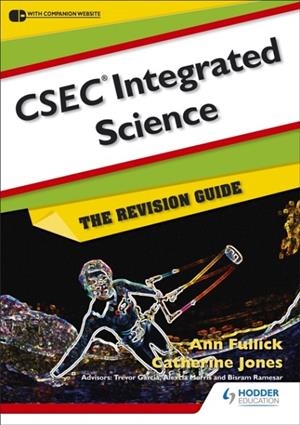 CSEC INTEGRATED SCIENCE: THE REVISION GUIDE | 9781447903796