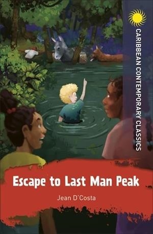 ESCAPE TO LAST MAN PEAK | 9781398307766