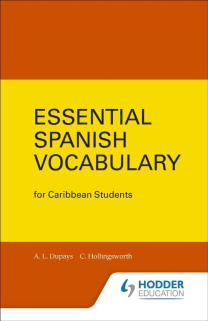 ESSENTIAL SPANISH VOCABULARY FOR CARIBBEAN STUDENTS | 9780582765801