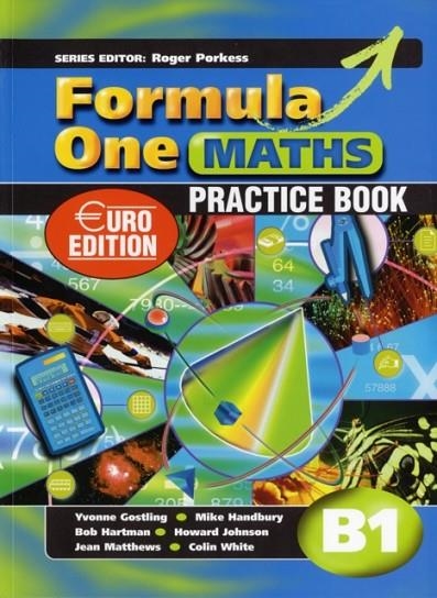 FORMULA ONE MATHS EURO EDITION PRACTICE BOOK B1 | 9780340942512