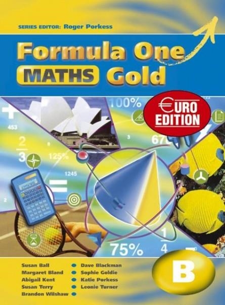 FORMULA ONE MATHS GOLD EURO EDITION PUPILS BOOK B | 9780340942581