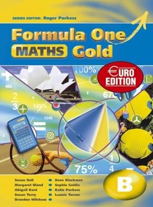 FORMULA ONE MATHS GOLD EURO EDITION PUPILS BOOK B | 9780340942581