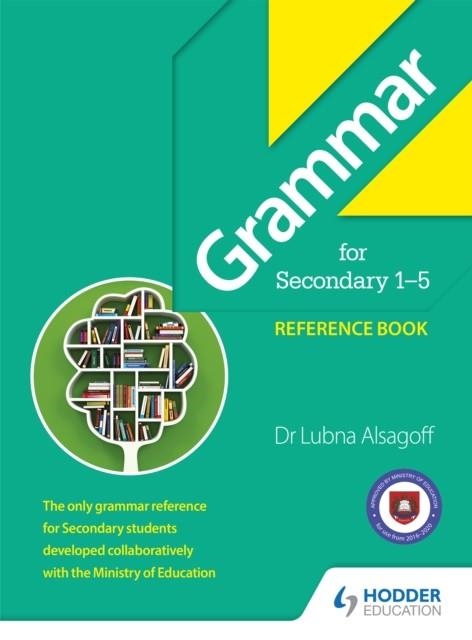GRAMMAR FOR SECONDARY 1-5 REFERENCE BOOK | 9781471837463