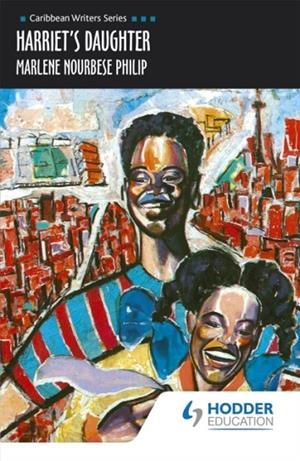 HARRIET'S DAUGHTER (CARIBBEAN WRITERS SERIES) | 9780435989248