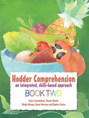 HODDER COMPREHENSION: AN INTEGRATED, SKILLS-BASED APPROACH BOOK 2 | 9781444150254