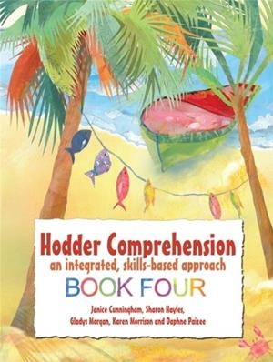 HODDER COMPREHENSION: AN INTEGRATED, SKILLS-BASED APPROACH BOOK 4 | 9781444150278