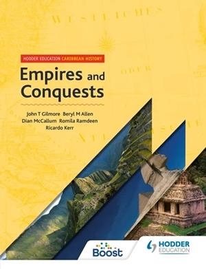 HODDER EDUCATION CARIBBEAN HISTORY: EMPIRES AND CONQUESTS | 9781398358591
