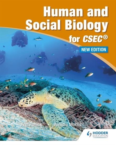 HUMAN & SOCIAL BIOLOGY FOR CSEC - NEW EDITION | 9781447980896