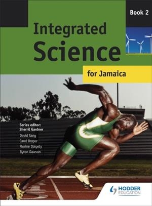 INTEGRATED SCIENCE FOR JAMAICA: BOOK 2 | 9780435980900