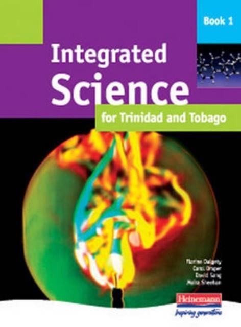INTEGRATED SCIENCE FOR TRINIDAD AND TOBAGO STUDENT BOOK 1 | 9780435575632