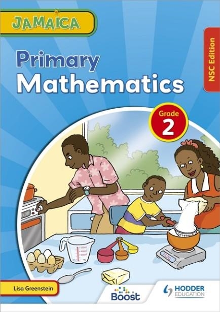 JAMAICA PRIMARY MATHEMATICS BOOK 2 NSC EDITION | 9781398340046