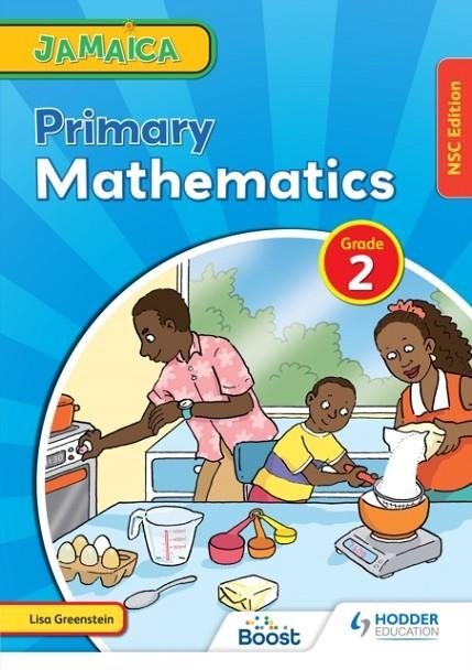 JAMAICA PRIMARY MATHEMATICS BOOK 2 NSC EDITION | 9781398340077
