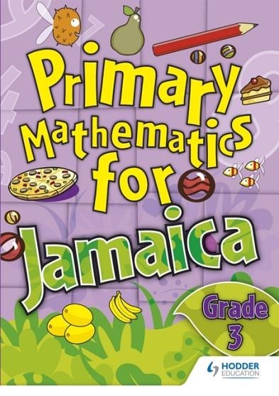 JAMAICAN PRIMARY MATHEMATICS PUPIL BOOK 3 | 9780435990053
