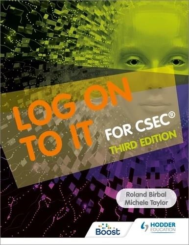 LOG ON TO IT FOR CSEC | 9781398371026