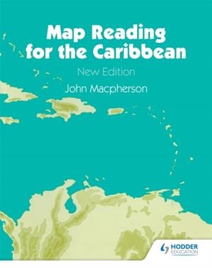 MAP READING FOR THE CARIBBEAN | 9780582766099